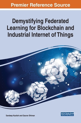 Demystifying Federated Learning for Blockchain ... 1668437333 Book Cover