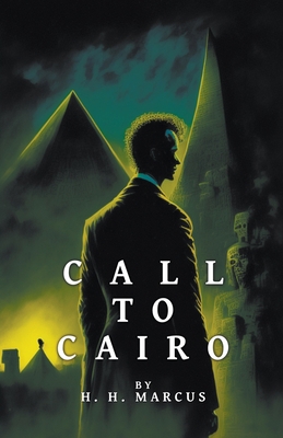 Call To Cairo B0BYVGFV5P Book Cover