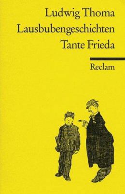 Lausbubengeschichten. Tante Frieda. [German] 3150088836 Book Cover