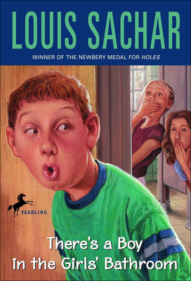 There's a Boy in the Girls' Bathroom 0812473248 Book Cover