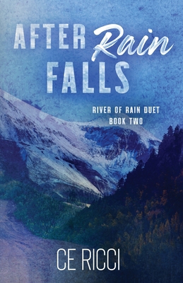 After Rain Falls 1960818058 Book Cover
