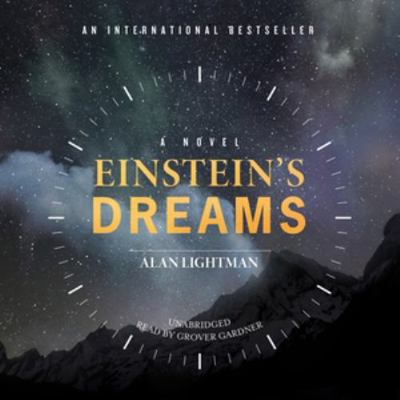 Einstein's Dreams 1504624416 Book Cover