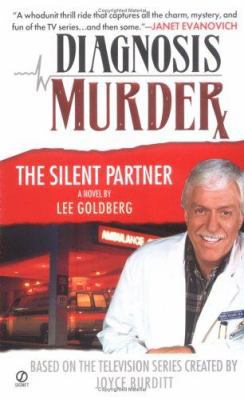 The Silent Partner (Diagnosis Murder #1) 0451209591 Book Cover