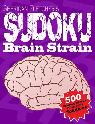 Sudoku Brain Strain 1539335313 Book Cover