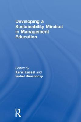 Developing a Sustainability Mindset in Manageme... 1783538171 Book Cover