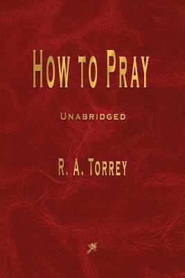 How to Pray 1603867759 Book Cover