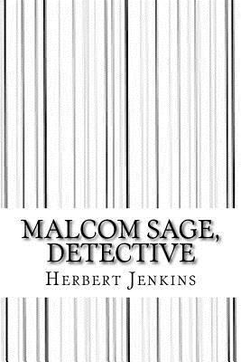 Malcom sage, detective 1546720359 Book Cover