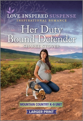 Her Duty Bound Defender [Large Print] 1335599487 Book Cover