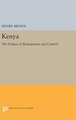 Kenya: The Politics of Participation and Control 0691636788 Book Cover