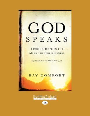 God Speaks: Finding Hope in the Midst of Hopele... 1459675266 Book Cover