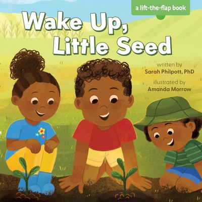 Wake Up, Little Seed B0FD7RJF4T Book Cover