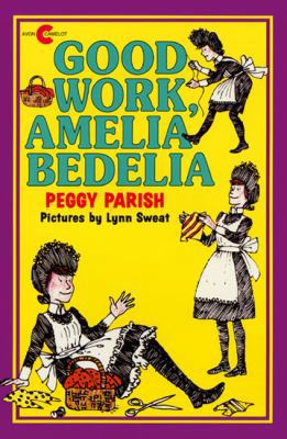 Good Work, Amelia Bedelia B0052AFNUK Book Cover