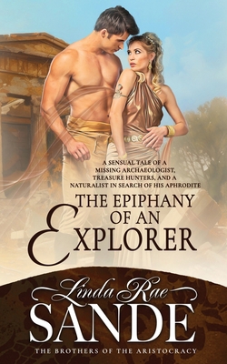 The Epiphany of an Explorer 0996443347 Book Cover