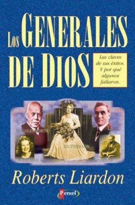 Los Generales de Dios = God's Generals [Spanish] 9879038371 Book Cover