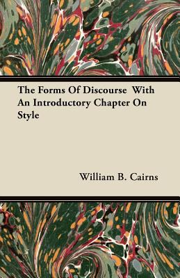 The Forms Of Discourse With An Introductory Cha... 1446076040 Book Cover