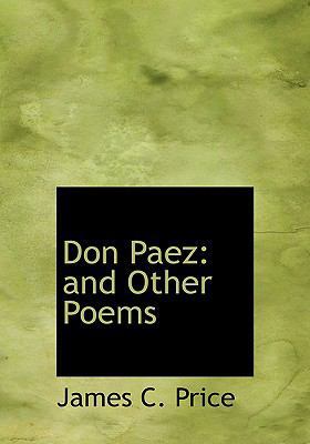 Don Paez: And Other Poems (Large Print Edition) [Large Print] 055454900X Book Cover