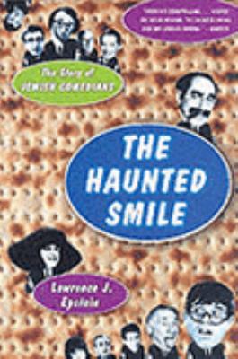 The Haunted Smile The Story Of Jewish Comedians 1903985463 Book Cover