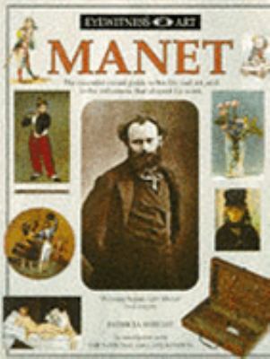 Manet (Eyewitness Art) 0751310174 Book Cover