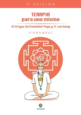 Terapia para uno mismo (2a edición) [Spanish] 8468564761 Book Cover