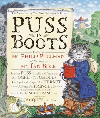 Puss in Boots: The Adventures of That Most Ente... 0375813543 Book Cover