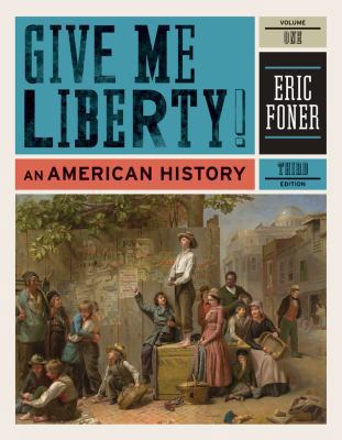 Give Me Liberty!: An American History 0393935426 Book Cover