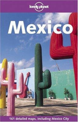 Lonely Planet Mexico B00AXGYPZC Book Cover