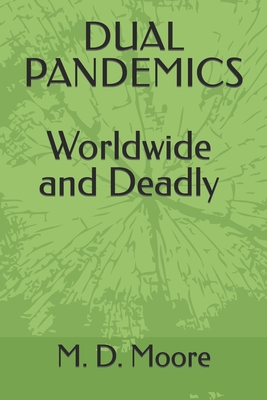 Dual Pandemics B0C1J1LY88 Book Cover