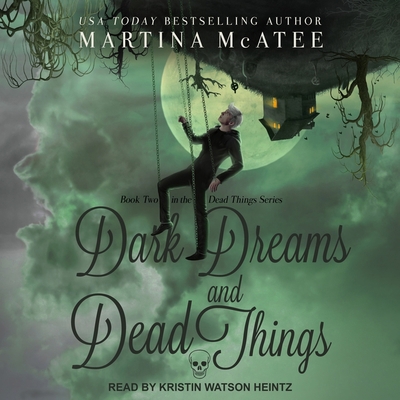 Dark Dreams and Dead Things B08ZBZPVY6 Book Cover
