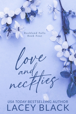 Love and Neckties: Special Edition 195182962X Book Cover