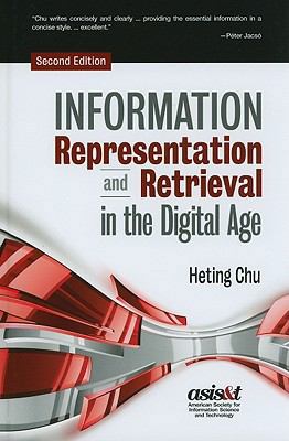 Information Representation and Retrieval in the... 1573873934 Book Cover