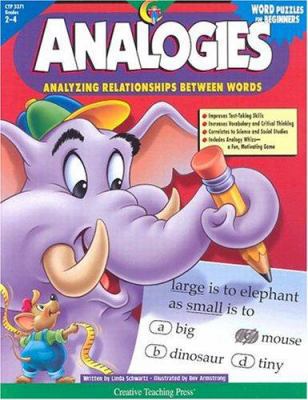 Analogies: Analyzing Relationships Between Words 1574718401 Book Cover
