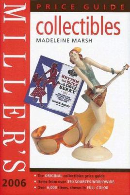 Miller's Collectibles Price Guide 2006 1845331869 Book Cover