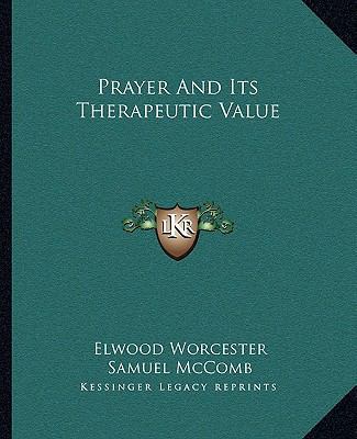 Prayer And Its Therapeutic Value 1162844000 Book Cover