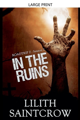 In the Ruins [Large Print] B0GQQS9K8T Book Cover