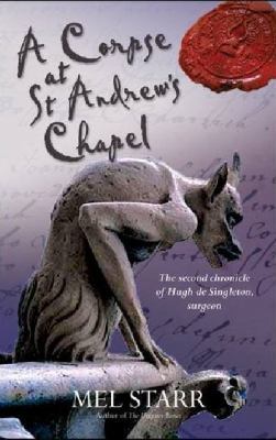 A Corpse at St Andrew's Chapel: The Second Chro... B007MEXJSM Book Cover