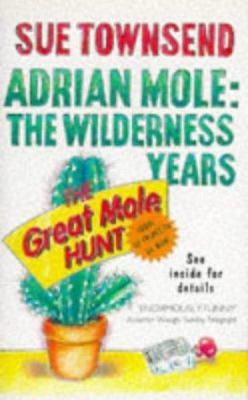 Adrian Mole: The Wilderness Years 0749316837 Book Cover