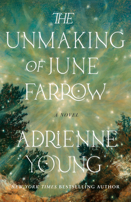 The Unmaking of June Farrow 0593598695 Book Cover