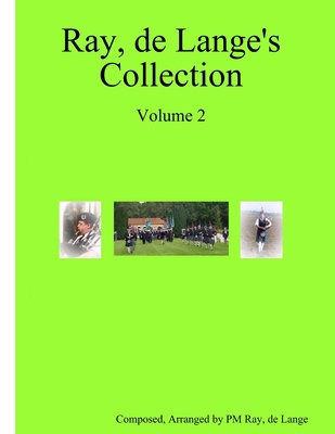 Ray, de Lange's Collection Volume 2 1300224606 Book Cover