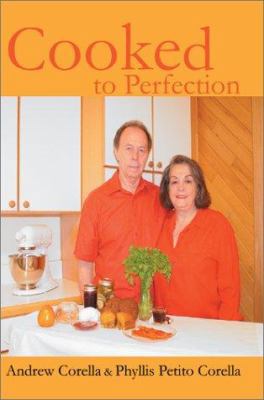 Cooked to Perfection 0595655289 Book Cover