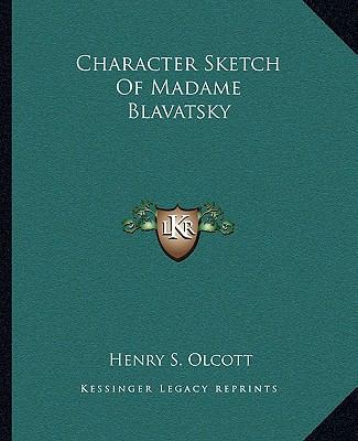 Character Sketch Of Madame Blavatsky 1162836571 Book Cover