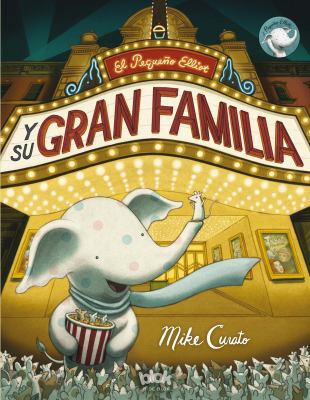 El Peque?o Elliot Y Su Gran Familia / Little El... [Spanish] 8416075786 Book Cover