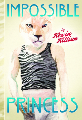 Impossible Princess 0872865282 Book Cover