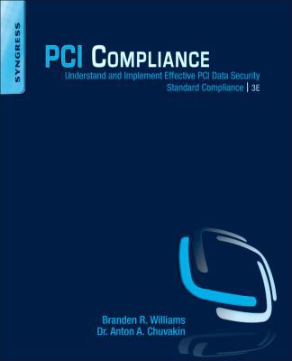 PCI Compliance: Understand and Implement Effect... 159749948X Book Cover