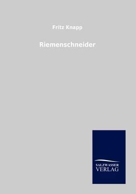 Riemenschneider [German] 3864448735 Book Cover