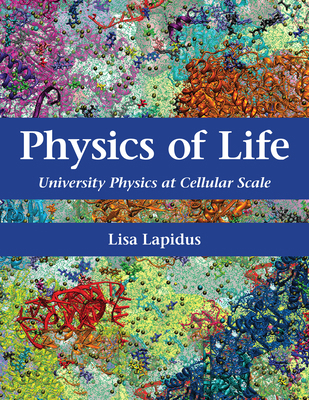 University Physics for Life Sciences: A Cellula... 0262054450 Book Cover