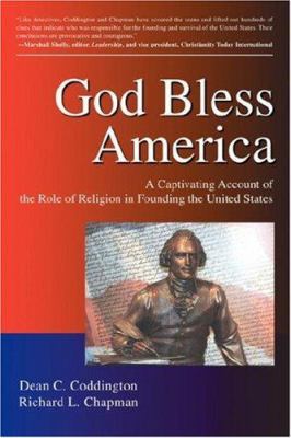 God Bless America: A Captivating Account of the... 0595907865 Book Cover