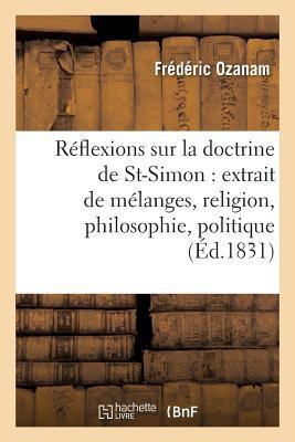 Réflexions Sur La Doctrine de Saint-Simon: Extr... [French] 2013525028 Book Cover