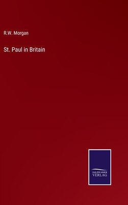 St. Paul in Britain 3375067410 Book Cover