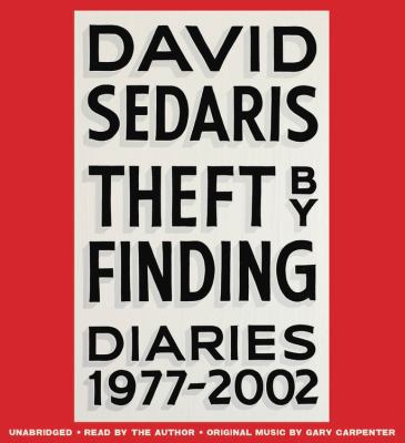 Theft by Finding Lib/E: Diaries (1977-2002) 1478949295 Book Cover