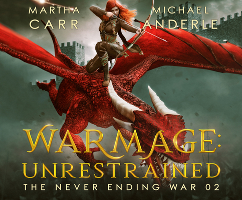 Warmage: Unrestrained 1662033486 Book Cover